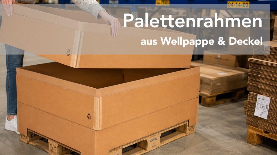 Palettenrahmen aus Wellpappe & Deckel