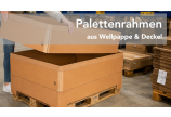 Palettenrahmen aus Wellpappe & Deckel